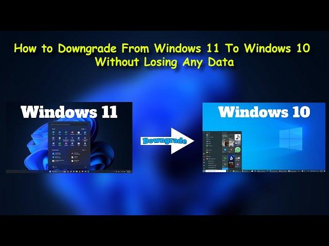 (OUTDATED)How to downgrade from Windows 11 to Windows 10(read description)