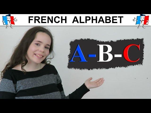 FRENCH ALPHABET PRONUNCIATION | FRENCH ABC | L'alphabet en français