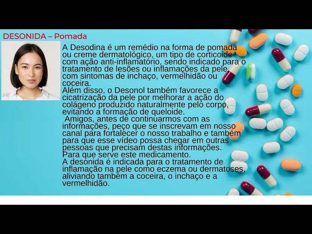 Guia completo da bula da desonida, como usar a pomada de corticóide no tratamento dermatológico.