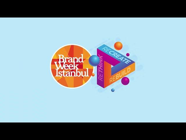 Brand Week Istanbul 6-10 Kasım'da Haliç Kongre Merkezi'nde