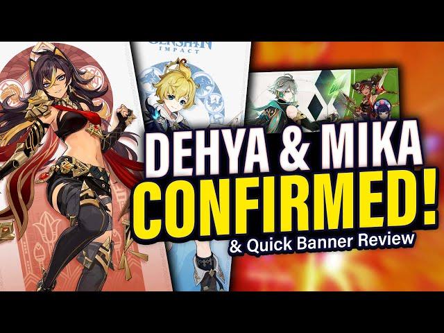 DEHYA & MIKA REVEALED for 3.5 Genshin!!! + Alhaitham 3.4 Banners Quick REVIEW