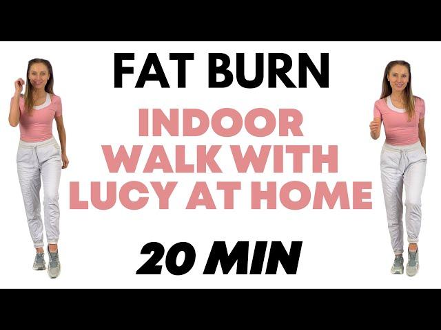 20 Minute Fat Burning Indoor Walking  Workout -  Walk at Home