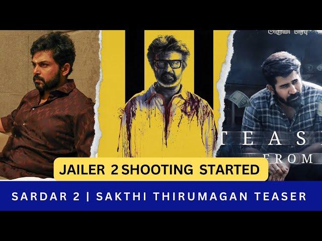 Jailer 2 shooting started | Sardar 2 updates  |shakthi thirumagan teaser | guru plex