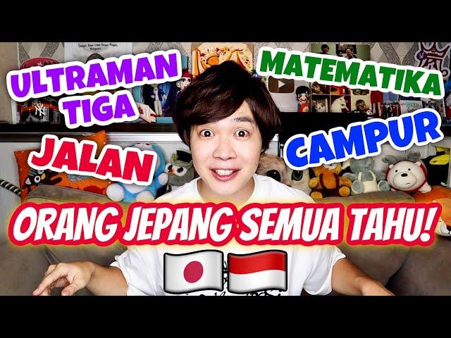 KATA INDONESIA YANG TERKENAL DI JEPANG APA?