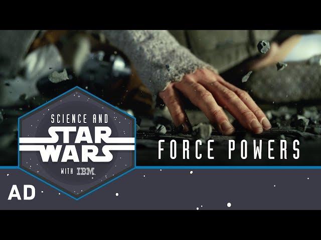 Force Powers | Science and Star Wars