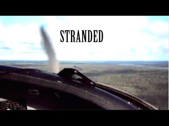 Stranded - A True Tale of Survival in the Canadian Wilderness