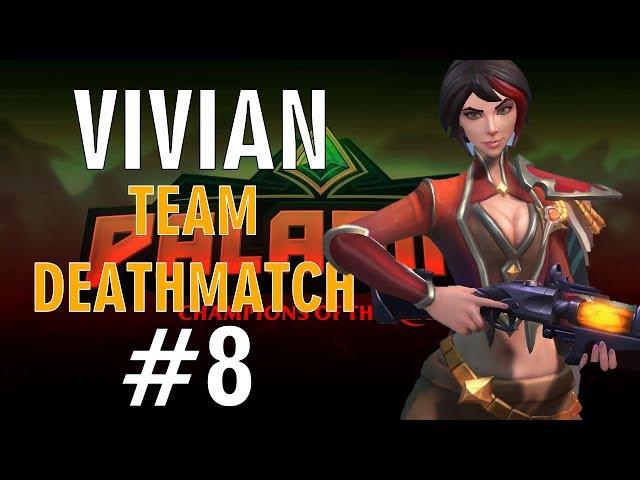 Paladins - Vivian - Team Deathmatch Gameplay #8