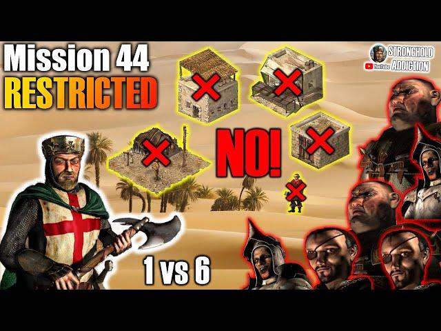 RESTRICTED 44: With commentary - NO MARKET, GRANARY, ALE, MERC, ENGINEERS  - Stronghold Crusader HD