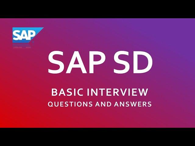 SAP SD Interview Questions and Answers  Part 1 |SAP|SD|