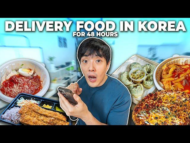 Surviving on Delivery Food in Korea for 48 Hours