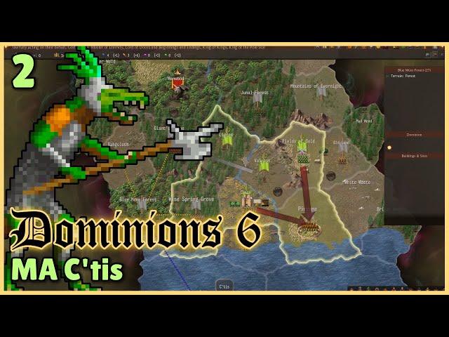 Turn 4-6, MA C'tis | Dominions 6 | Mu Plays