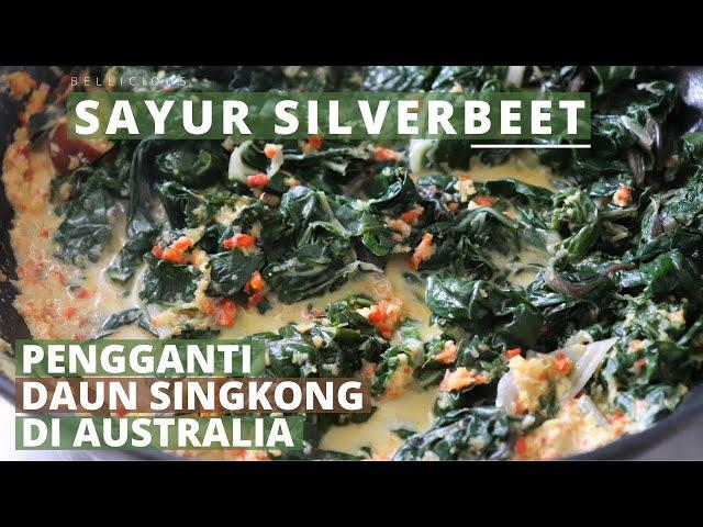 Masak Gulai Daun Singkong pakai Sayur Silverbeet | Silverbeet Curry (Chard) | Bellicious by Bella