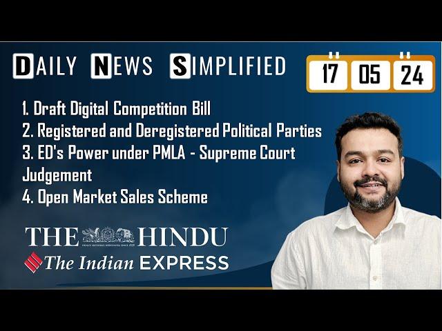 The Hindu & The Indian Express Analysis | 17 May 2024 | Daily Current Affairs | DNS | UPSC CSE