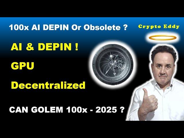 100x GOLEM AI & DEPIN Project Or Obsolete? Price Prediction 10x to 100x? Zero? #memes, #ai, #depin,