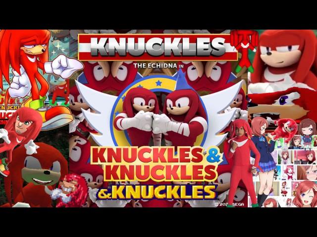 Knuckles from K​.​N​.​U​.​C​.​K​.​L​.​E​.​S. & Knuckles [Full Version & Knuckles]