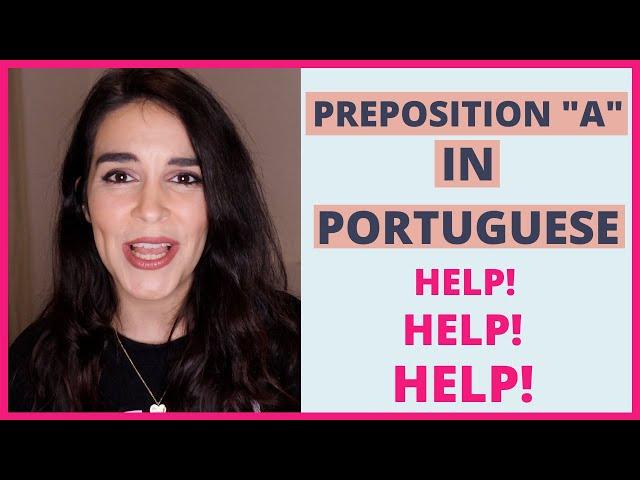 How to use the preposition a in Portuguese