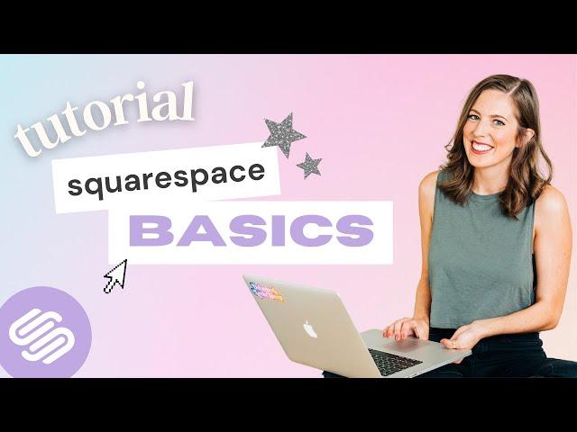 A Beginner's Complete Guide to Squarespace (2024)