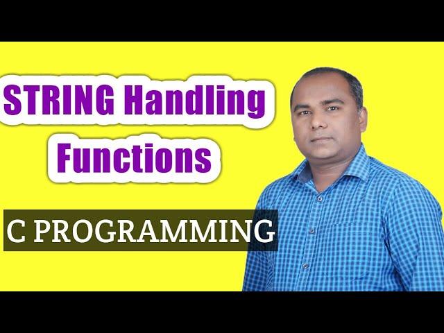 What are STRING Handling FUNCTIONS in C Language