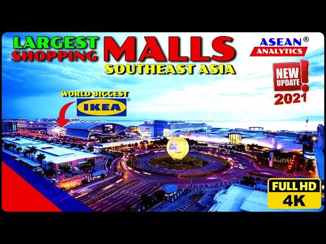 TOP 10 Largest Mall in Southeast Asia 2022