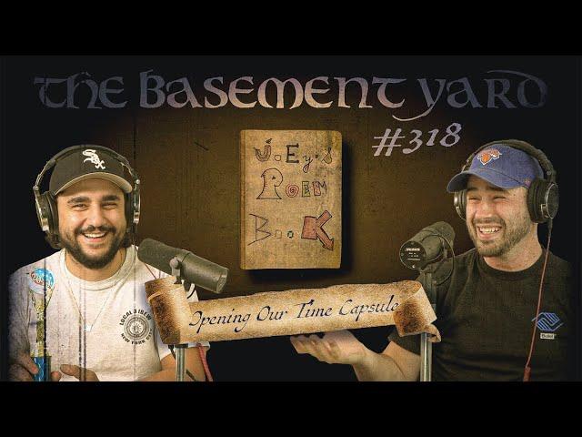 Opening Our Time Capsule | The Basement Yard #318