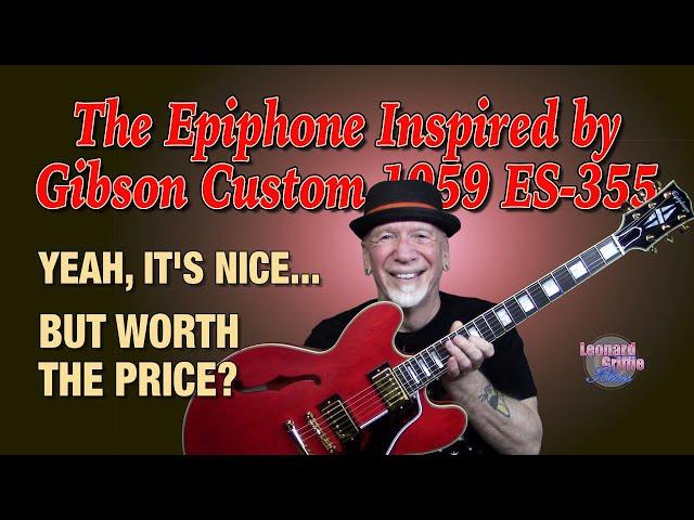 The Epiphone Inspired by Gibson Custom 1959 ES 355