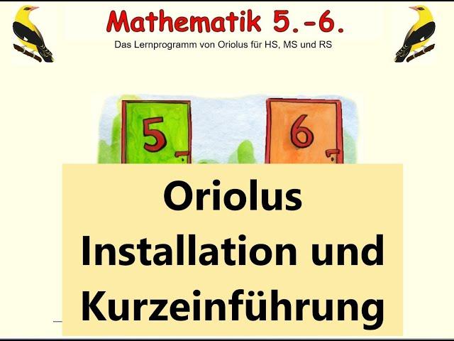 Oriolus Lernprogramm Installation und Kurzeinführung