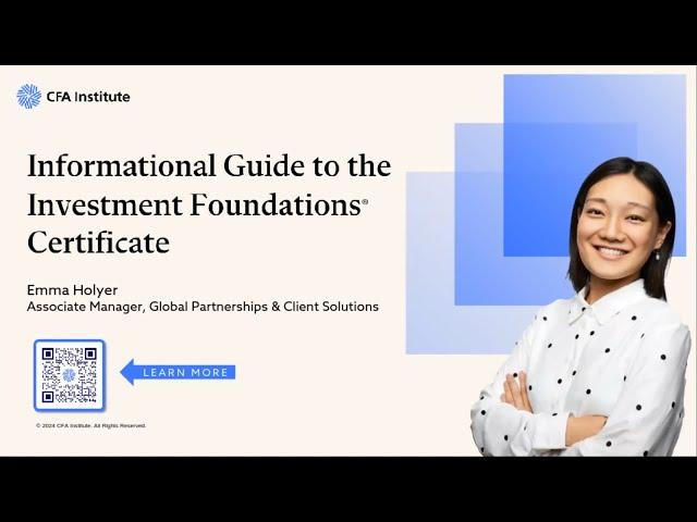 Informational Guide to the Investment Foundations Certificate