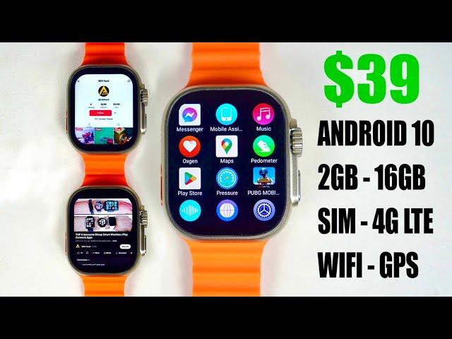 39$ Android SmartWatch with SIM - 4G LTE - WIFI