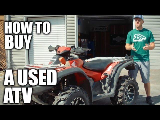 How To Buy A Used ATV