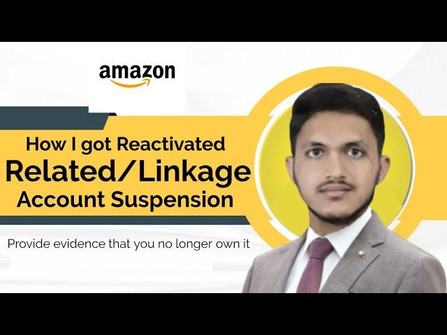 How to reactivate Amazon related account suspension 2023. Amazon Account suspended relative account