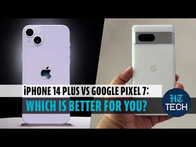 iPhone 14 Plus vs Google Pixel 7: Which is better for you?