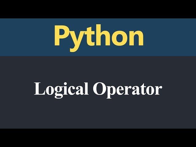 Logical Operators in Python (Hindi)