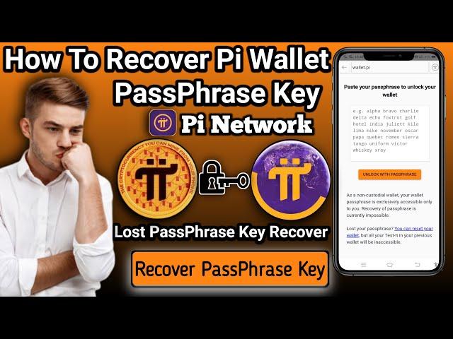 How To Recover Pi Wallet PassPhrase Key | Recover & reset forgotten passphrase key | pi network app