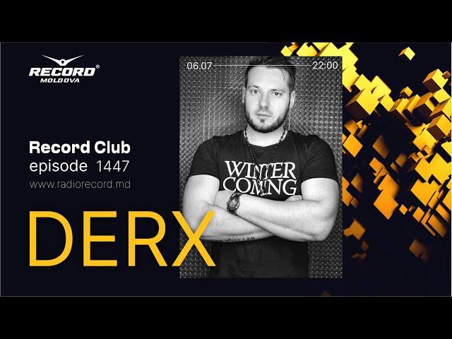 [SUMMER TECH HOUSE]  DJ DERX - Live by Radio Record Moldova/ episode1447/2023-06-07