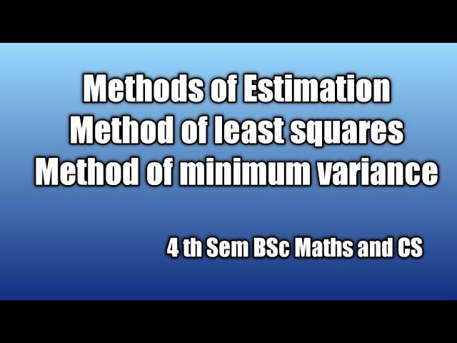 Method of least squares and Method of minimum variance