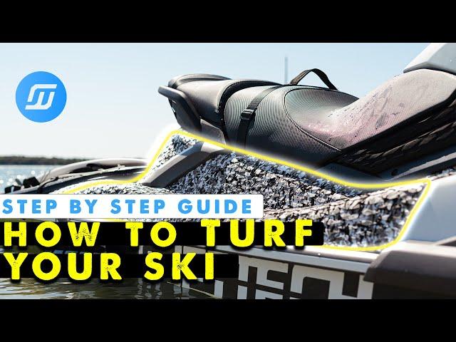 HOW TO INSTALL JET TECH TRACTION TURF TO YOUR JETSKI - SEADOO 2022