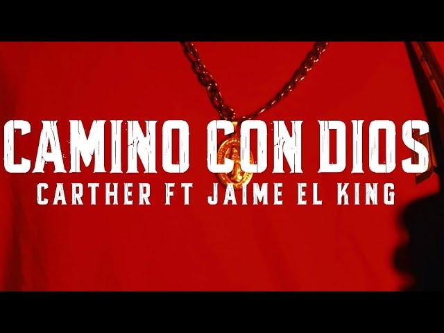 Bryan Carther - Camino Con Dios - Jaime El King (Video Oficial) Dir.@Estivenkyza