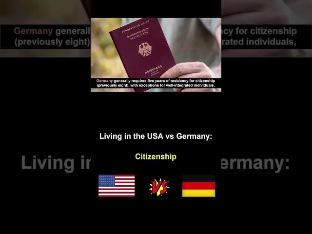 Living in the USA vs Germany #citizenship