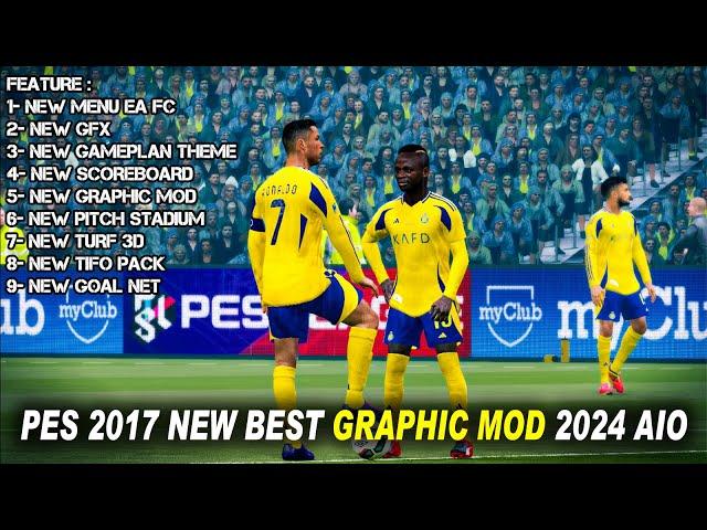 PES 2017 NEW BEST GRAPHIC MOD 2024 AIO