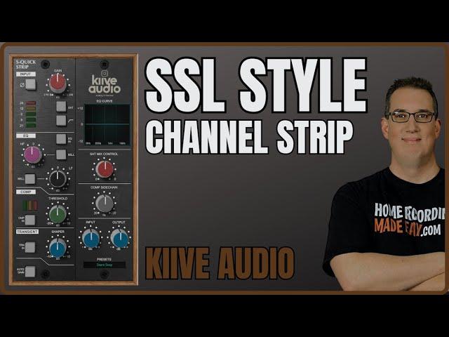 SSL Style Channel Strip | Kiive Audio Quick-Strip