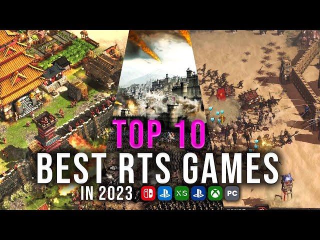 The 10 Best  RTS Games And Top 10 RTS Games In 2023 For PC And Console