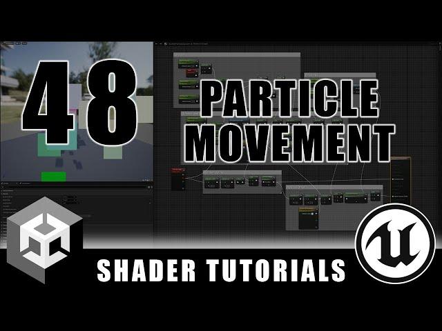 Particle System Movement - Advanced Materials - Episode 48