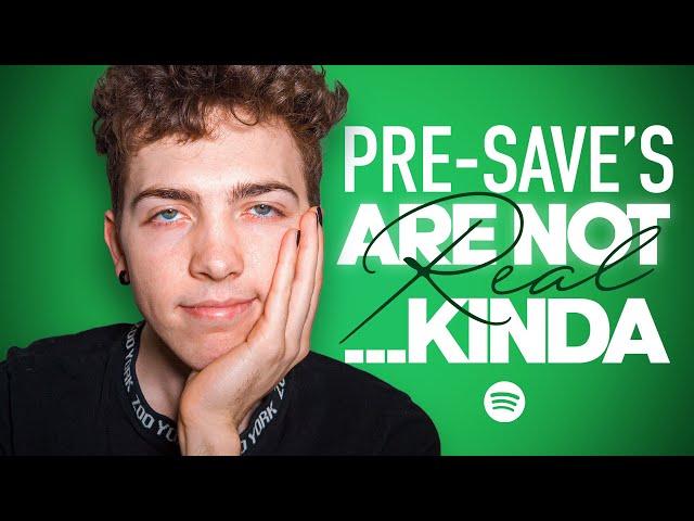 Spotify Pre-Save's are NOT real.... kinda.... (how they actually work)