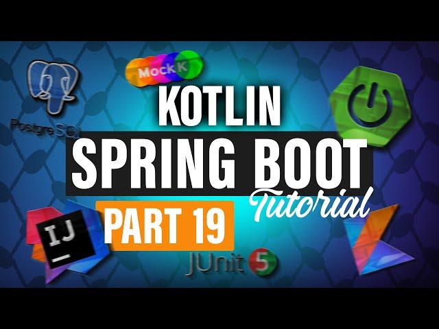 Kotlin Spring Boot Tutorial - Part 19 | Unit Tests for mapping & exceptions in service class