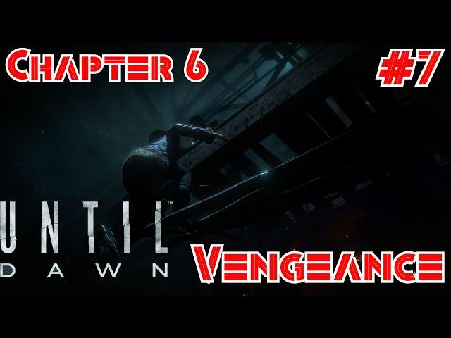 Until Dawn-Chapter 6 | Full Walkthrough | All Lives | All Collectibles