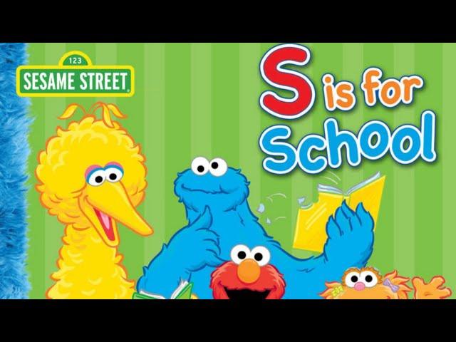 S IS FOR SCHOOL | SESAME STREET READ ALOUD | FIRST DAY OF SCHOOL | #readaloud #storytime #esl #learn