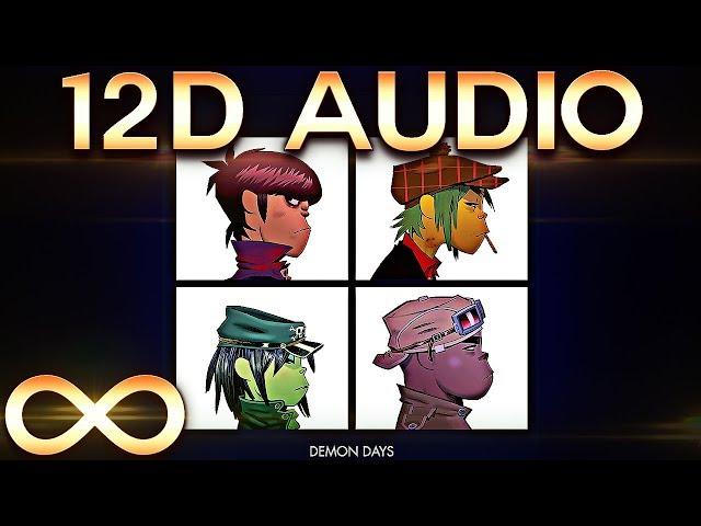 Gorillaz - Feel Good Inc. 12D AUDIO (Multi-directional)