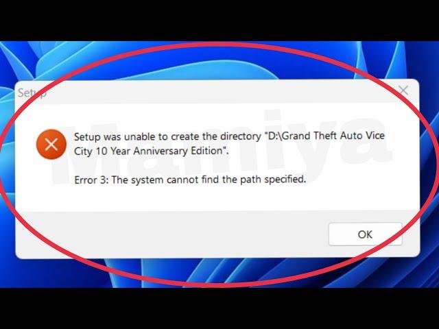 Pc Fix Setup was unable to create the directory Error 3 the system cannot find the path specified