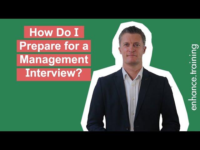 How do I Prepare for a Management Interview