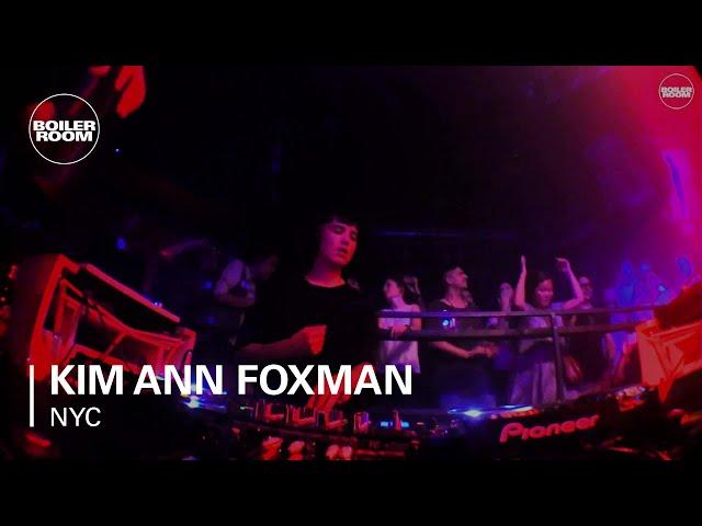 Kim Ann Foxman Boiler Room NYC DJ Set